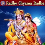 Radhe Shyama Radhe