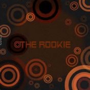 The Rookie