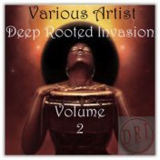 Deep Rooted Invasion, Vol. 2