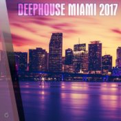 Deephouse Miami 2017