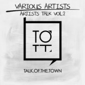 Artists Talk, Vol. 2