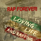 Rap Forever!