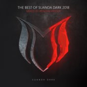 The Best Of Suanda Dark 2018 - Mixed By Roman Messer