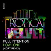 How Long (KORT Remix)