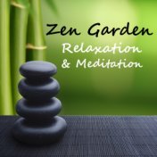 Zen Garden Relaxation & Meditation