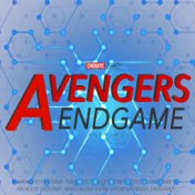 Avengers: Endgame (Anthems)