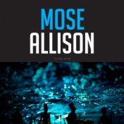 Mose Allison the Mojo Woman