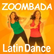 Zoombada Latin Dance