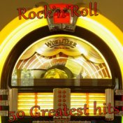 Rock'n'Roll (50 Greatest Hits)