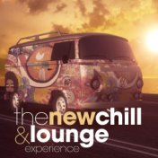 The New Chill and Lounge Experience