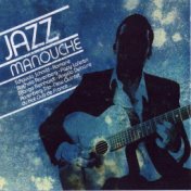 Jazz Manouche (Gypsy Jazz)
