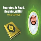 Sourates Ar Raad, ibrahim, Al Hijr (Quran)