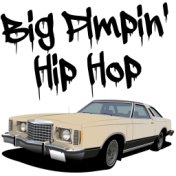 Big Pimpin' Hip Hop