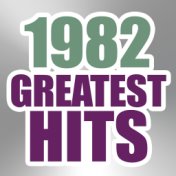 1982 Greatest Hits