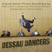 Dessau Dancers (Original Motion Picture Soundtrack)