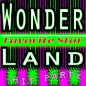 Wonderland Hit Party (Ibiza Club Summer)