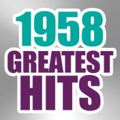 1958 Greatest Hits