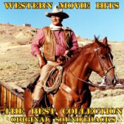 Western Movie Hits: The Best Collection (Original Soundtracks)