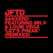 Let's Freak (feat. Mr. V & Louie Vega) (Remixes)