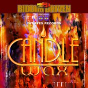 Riddim Driven: Candle Wax