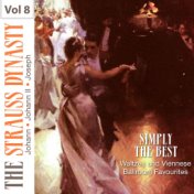 Simply the Best Waltzes and Viennese Ballroom Favourites, Vol. 8