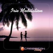 Irie Meditation