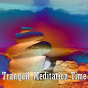 Tranquil Meditation Time