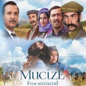 Mucize (Film Müzikleri)