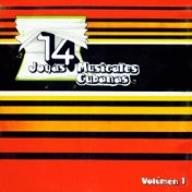 14 Joyas Musicales Cubanas, Vol. 1