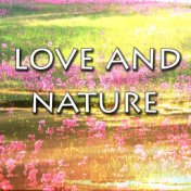 Love And Nature