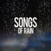Songs of Rain