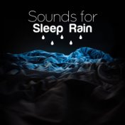 Sounds for Sleep: Rain