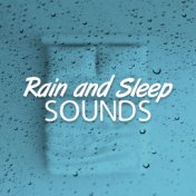 Rain and Sleep Sounds