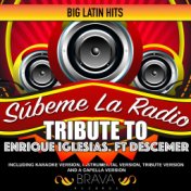 Subeme la Radio - Tribute To Enrique Iglesias