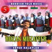 Grani Govend Delilo Halay Süper Halaylar, Vol. 5 (Kurdish Folk Music)