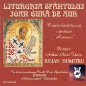 Liturghia Sfântului Ioan Gură De Aur