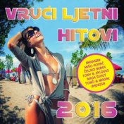 Vrući Ljetni Hitovi 2016