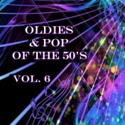 Oldies & Pop of the 50's, Vol. 6