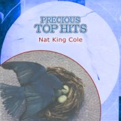 Precious Top Hits: Nat King Cole