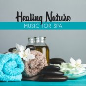 Healing Nature Music for Spa