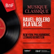 Ravel: Boléro & La valse (Mono Version)