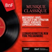 Mussorgsky, Ravel: Tableaux d'une exposition - Rimsky-Korsakov: Capriccio espagnol (Mono Version)