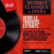 Verdi: Le trouvère, extraits (Mono Version)