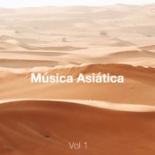 Música Asiática Vol 1 - Canciones Relajantes y Sonidos de la Naturaleza