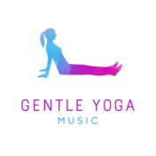 Gentle Yoga Music