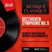 Beethoven: Symphonie No. 5 (Mono Version)