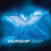 X Worship 2007