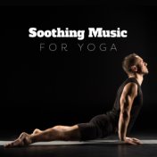 Soothing Music for Yoga