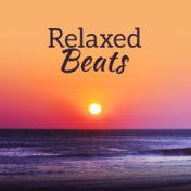 Relaxed Beats – Chill Out Music, Downtempo, Lounge, Ambient 2017