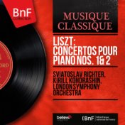 Liszt: Concertos pour piano Nos. 1 & 2 (Mono Version)